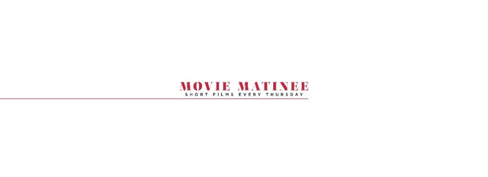 Movie Matinee