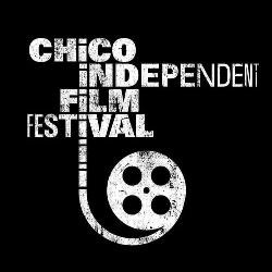 The Chico Independent Film Festi 