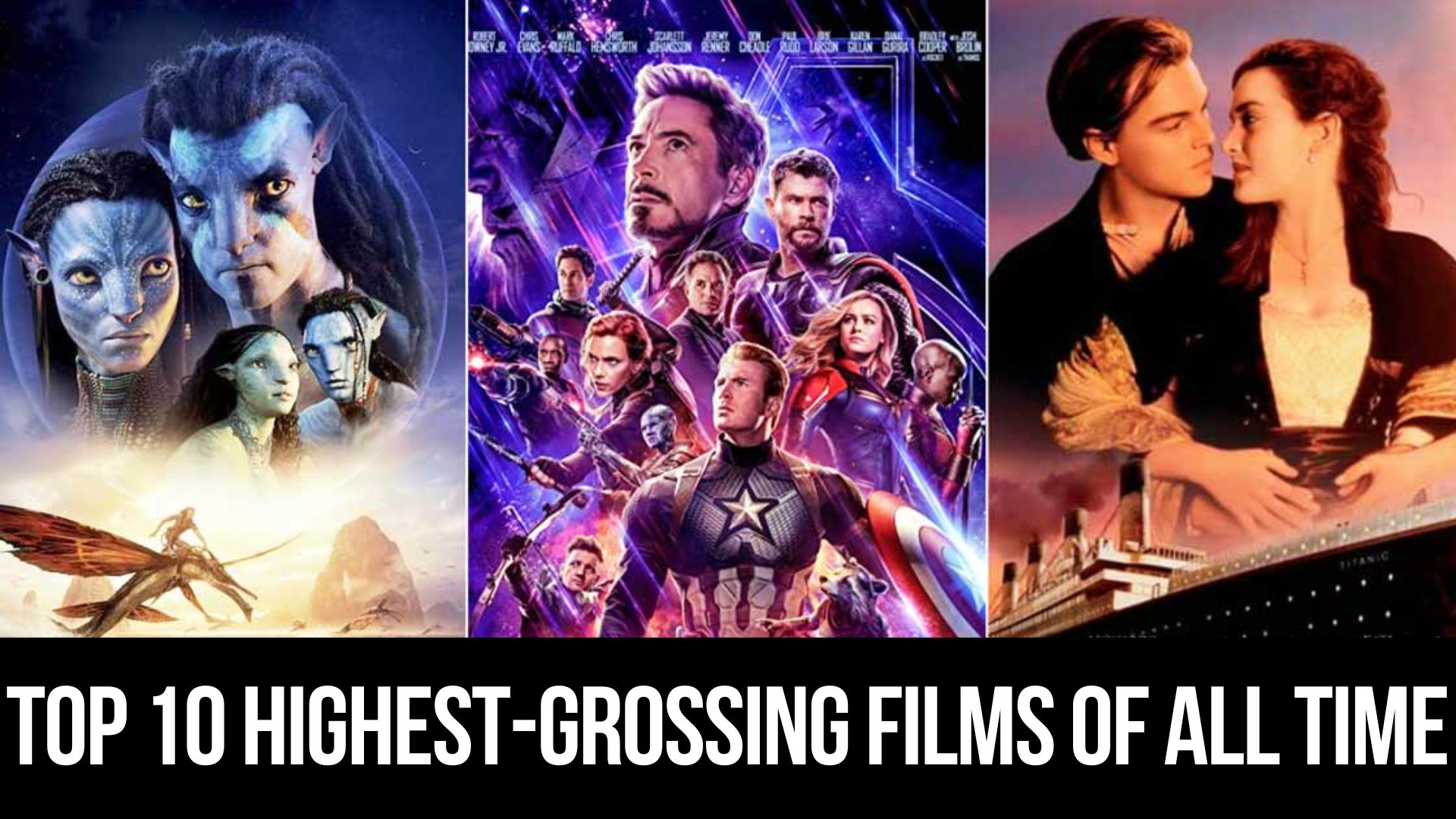 Top 10 Highest-Grossing Films of All Time