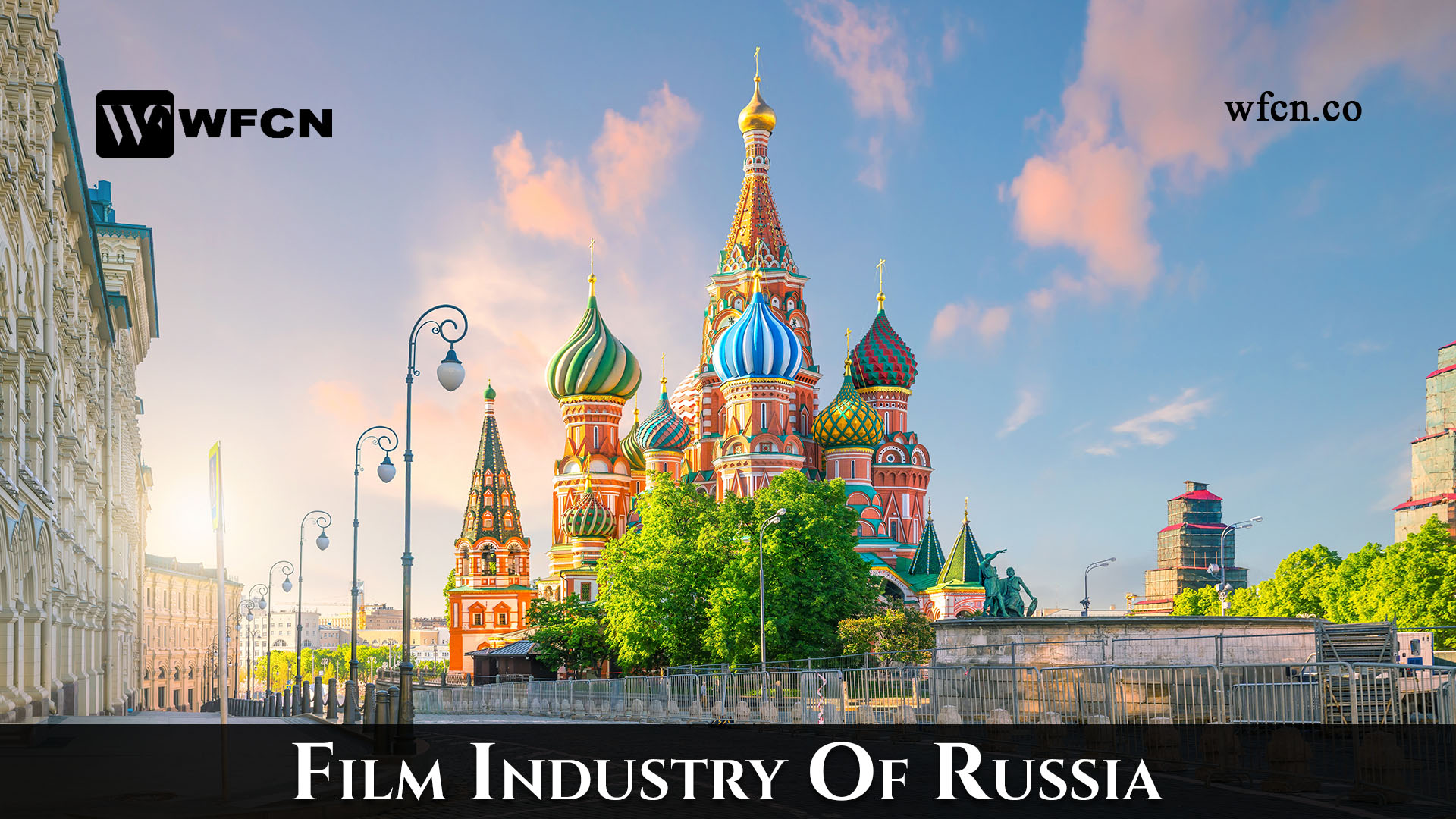 Film Industry of Russia