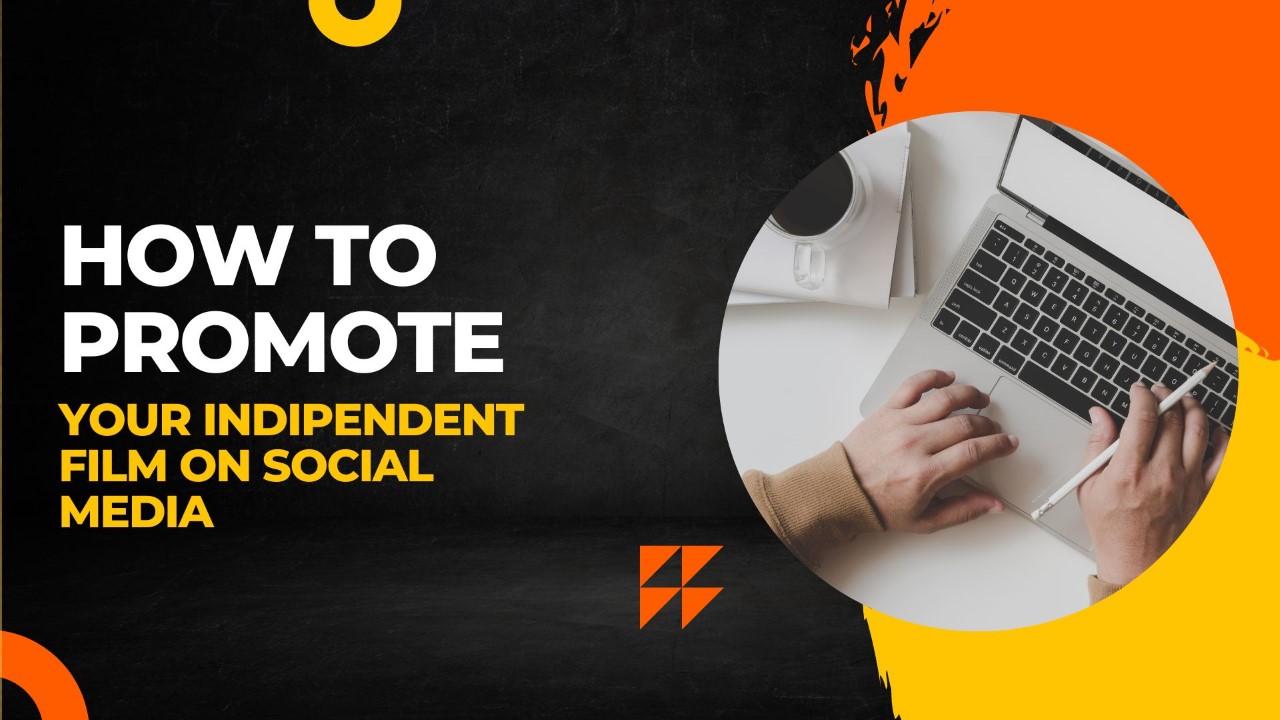 How to promote your independent film on social media