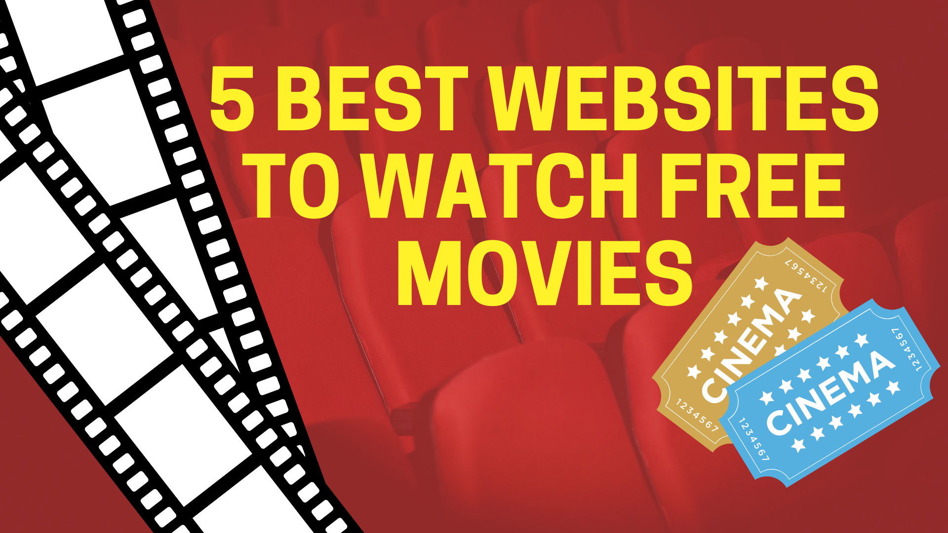 5 BEST WEBSITES TO WATCH FREE MOVIES