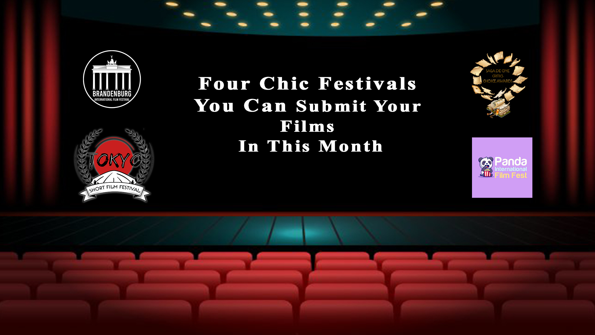 Four Chic Festivals You Can Submit Your Films In April-May