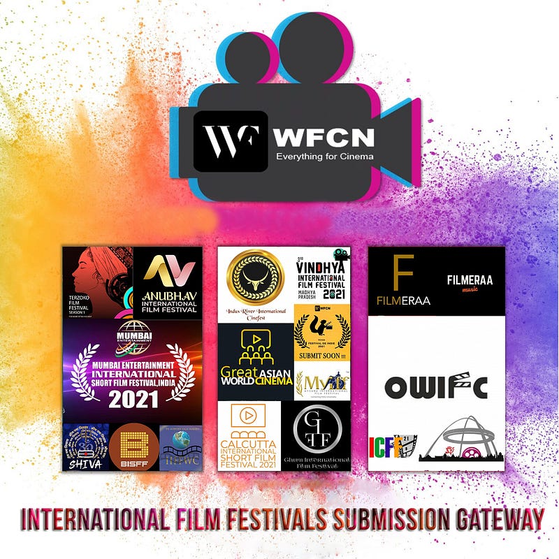 Leading International Short Film Festival of India | WFCN