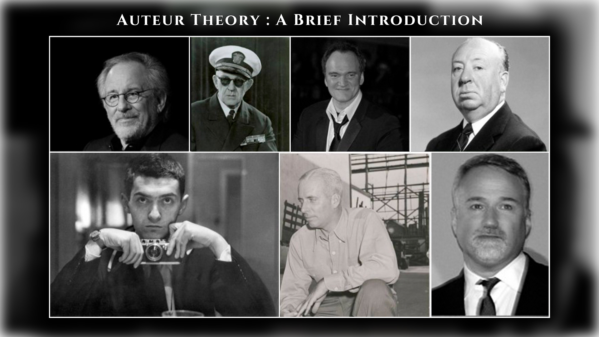Auteur Theory: A Brief Introduction.