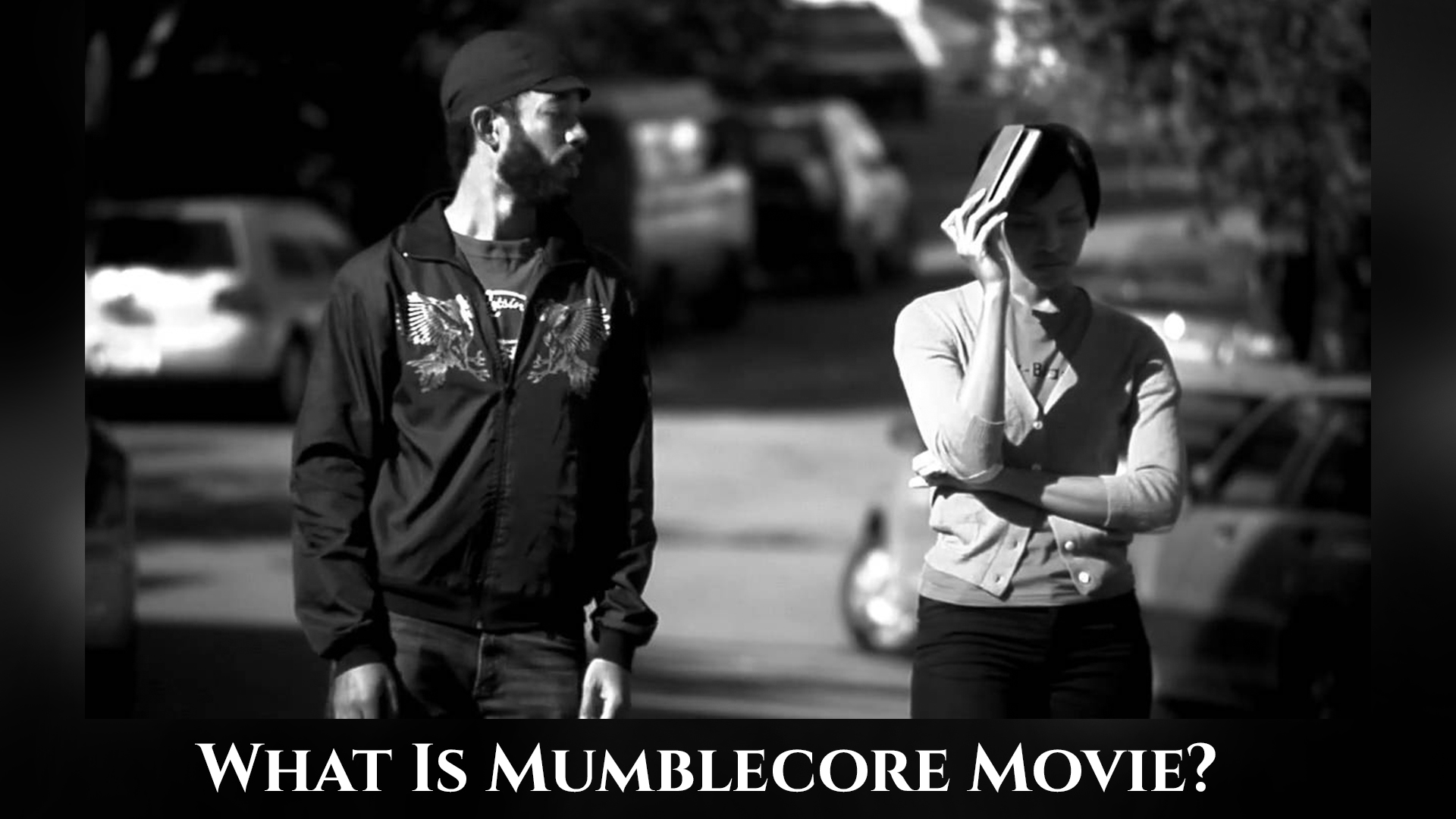 What Is Mumblecore Movie?