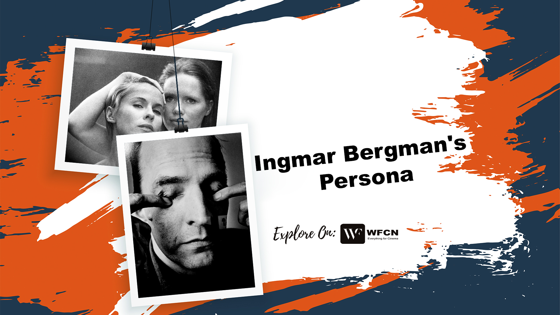 Ingmar Bergman's Persona