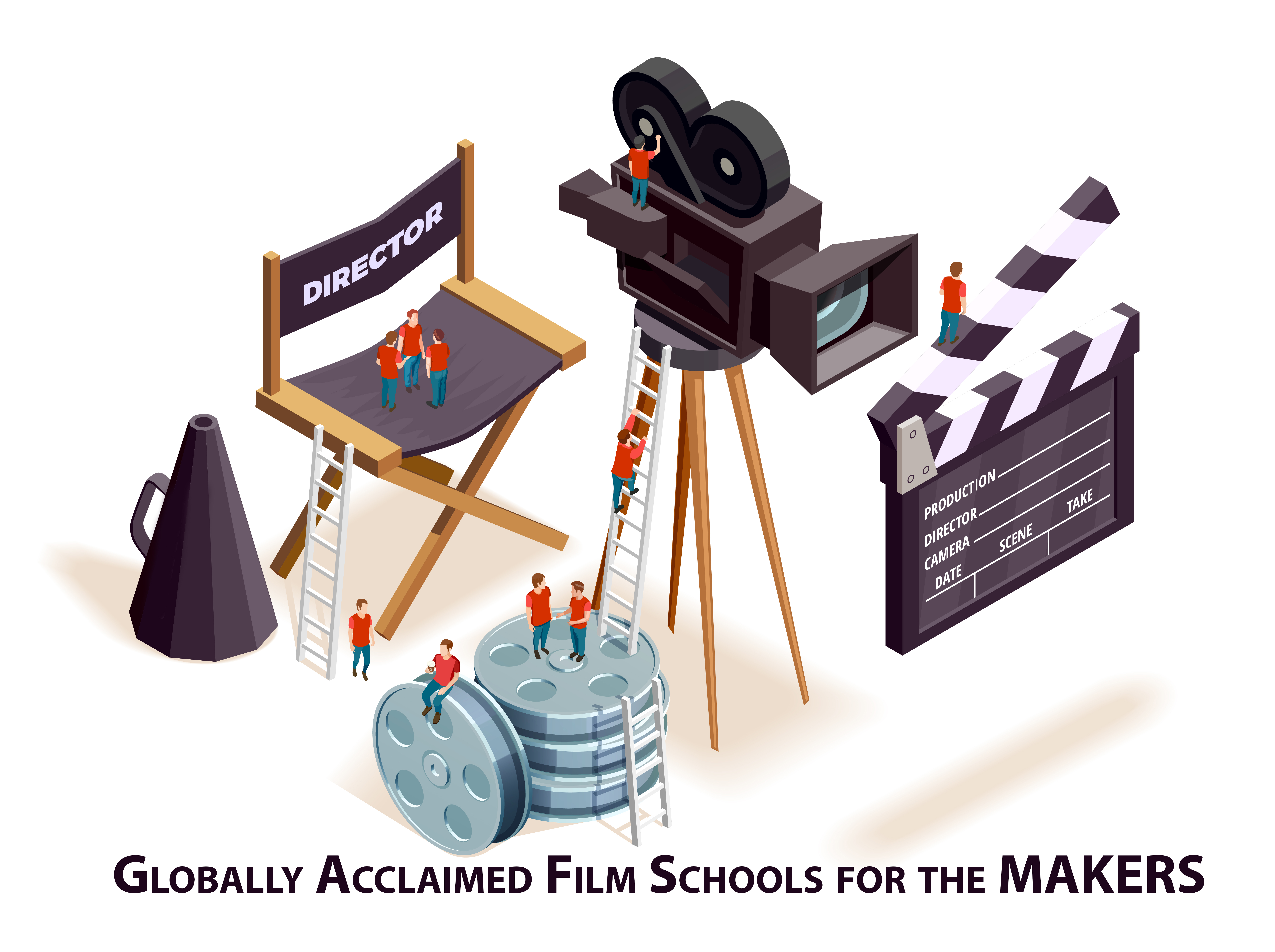 Six Globally Acclaimed Film Schools for the Makers