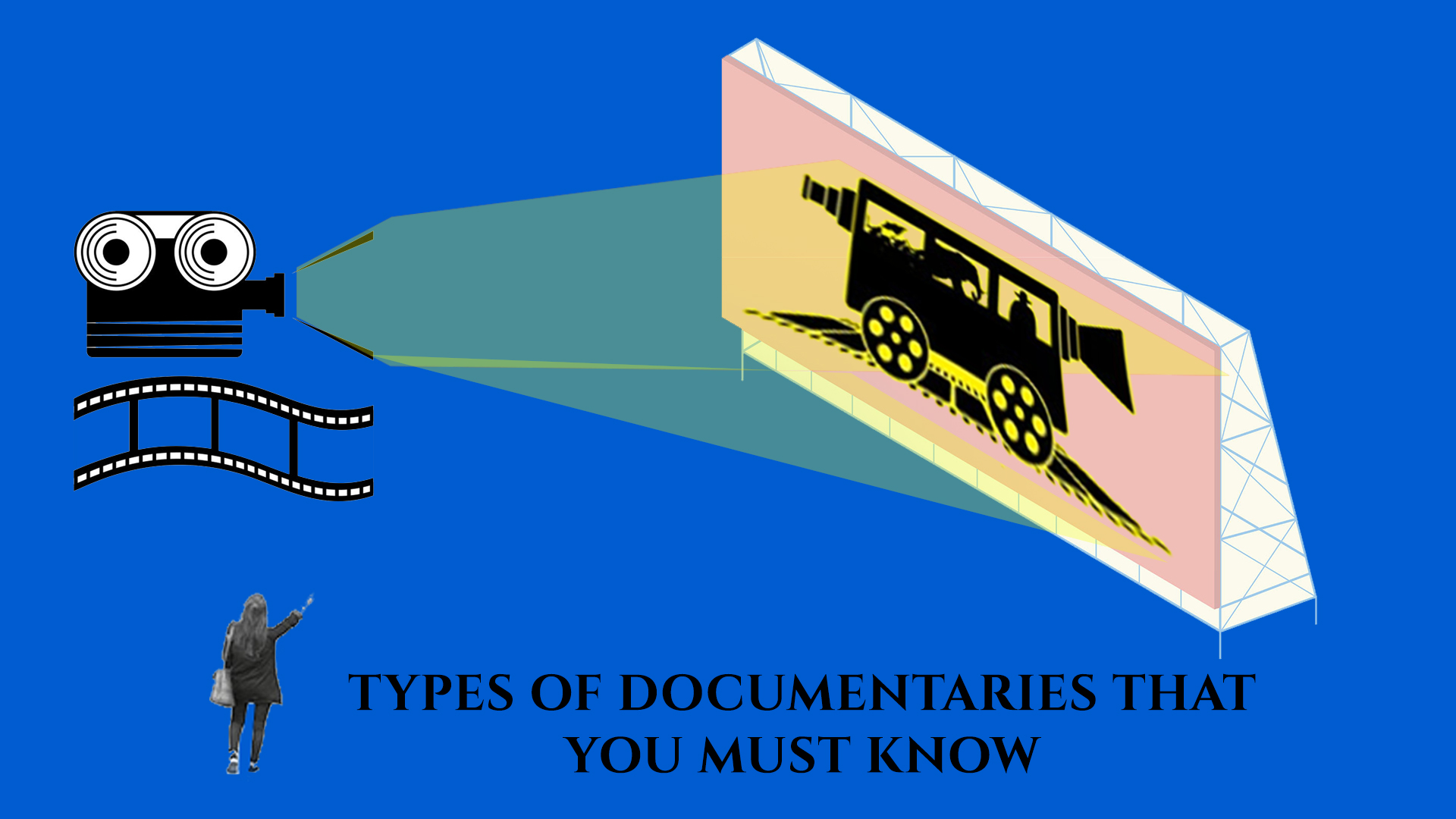 TYPES OF DOCUMENTARIES THAT YOU MUST KNOW