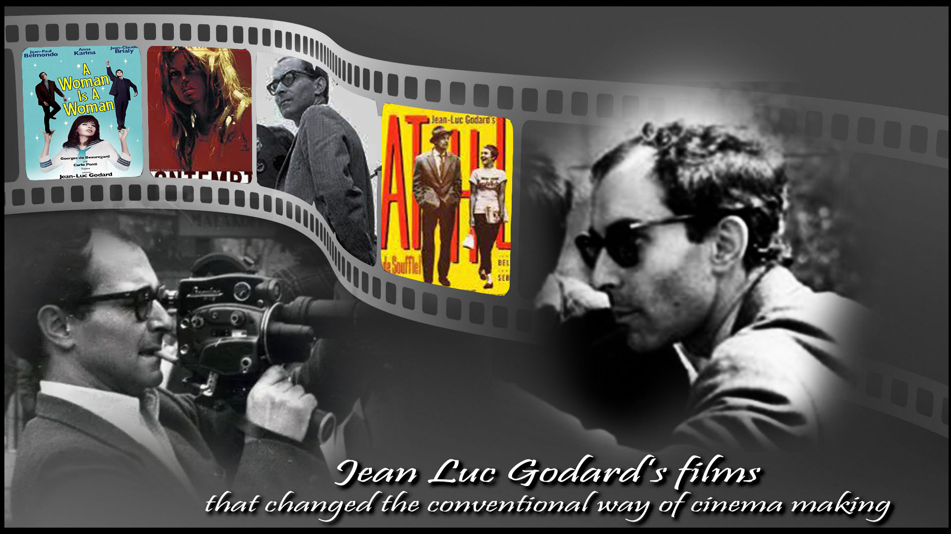 Jean Luc Godard’s films that changed the conventional way of cinema making