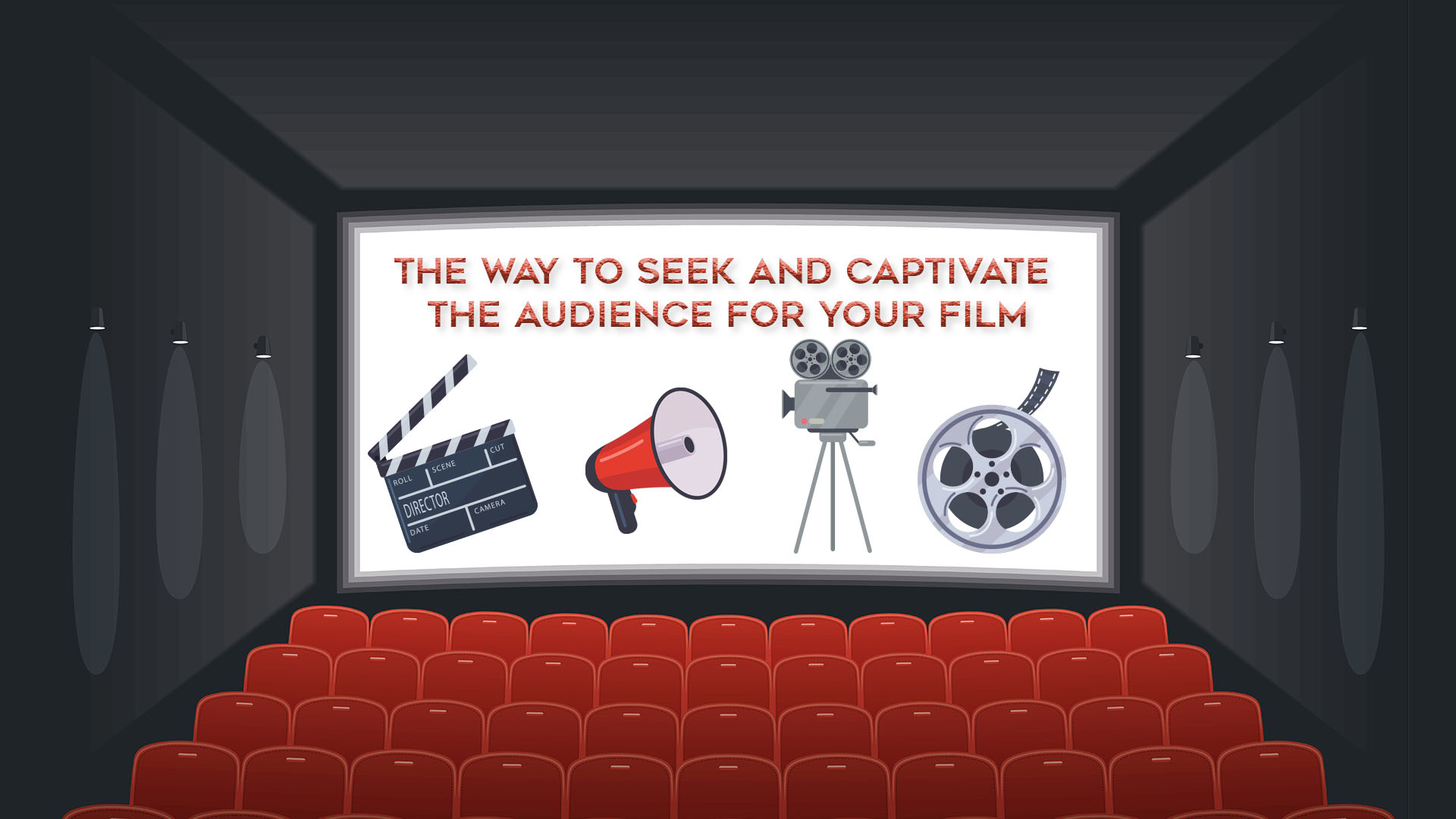 The way to seek and captivate the audience for your film: A brief guide.