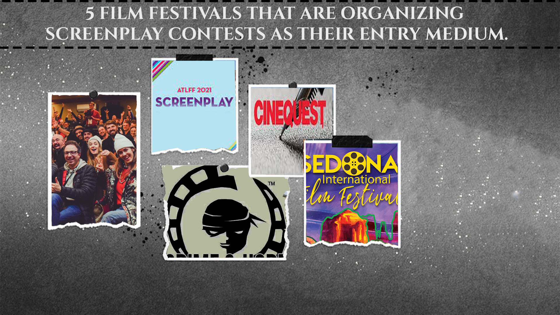5 Film Festivals that are organizing screenplay contest as their entry medium.