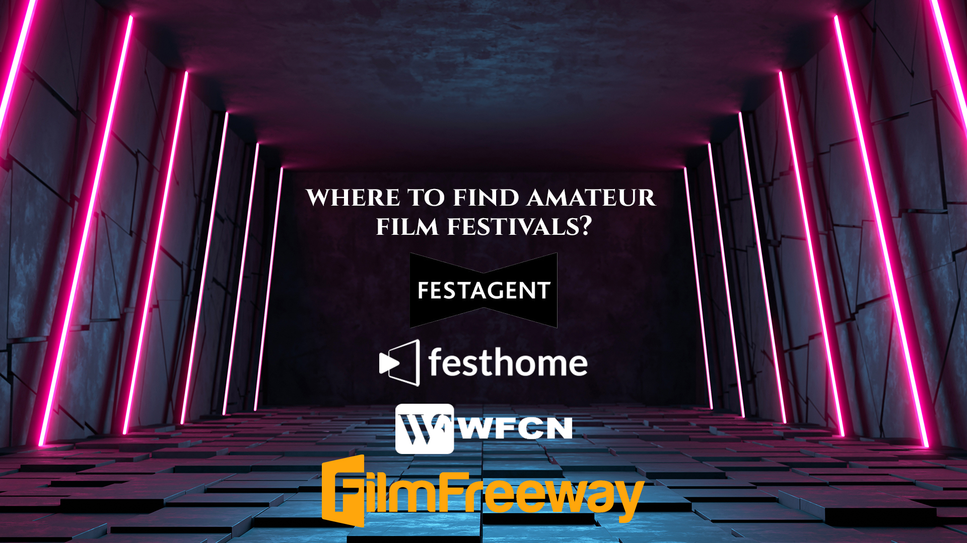 What Are Amateur Film Festivals & How to Find them?